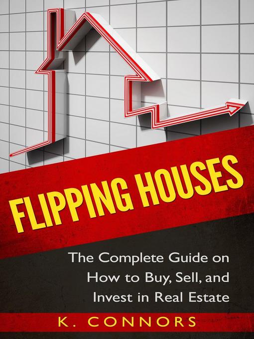 Title details for Flipping Houses by K. Connors - Available